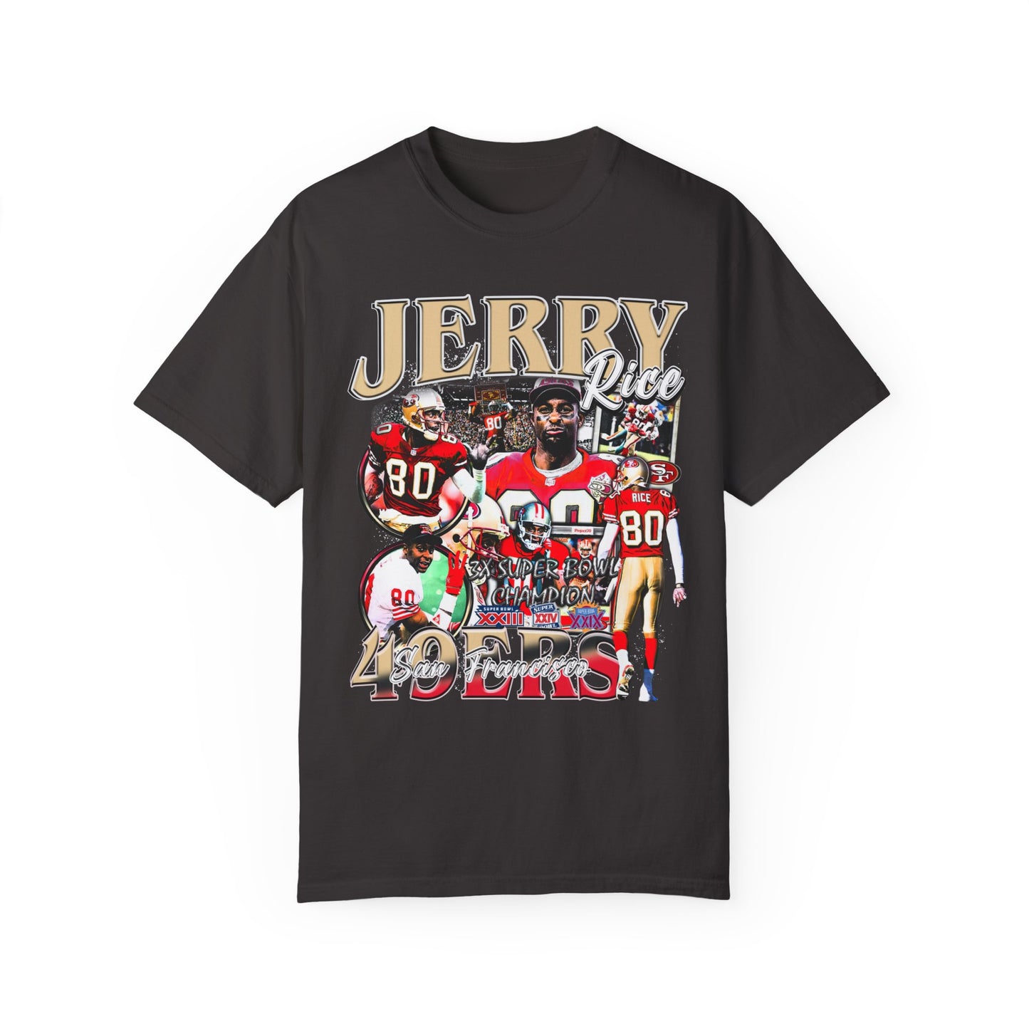 Jerry Rice | 3X Super Bowl Champ | Unisex Garment-Dyed T-shirt