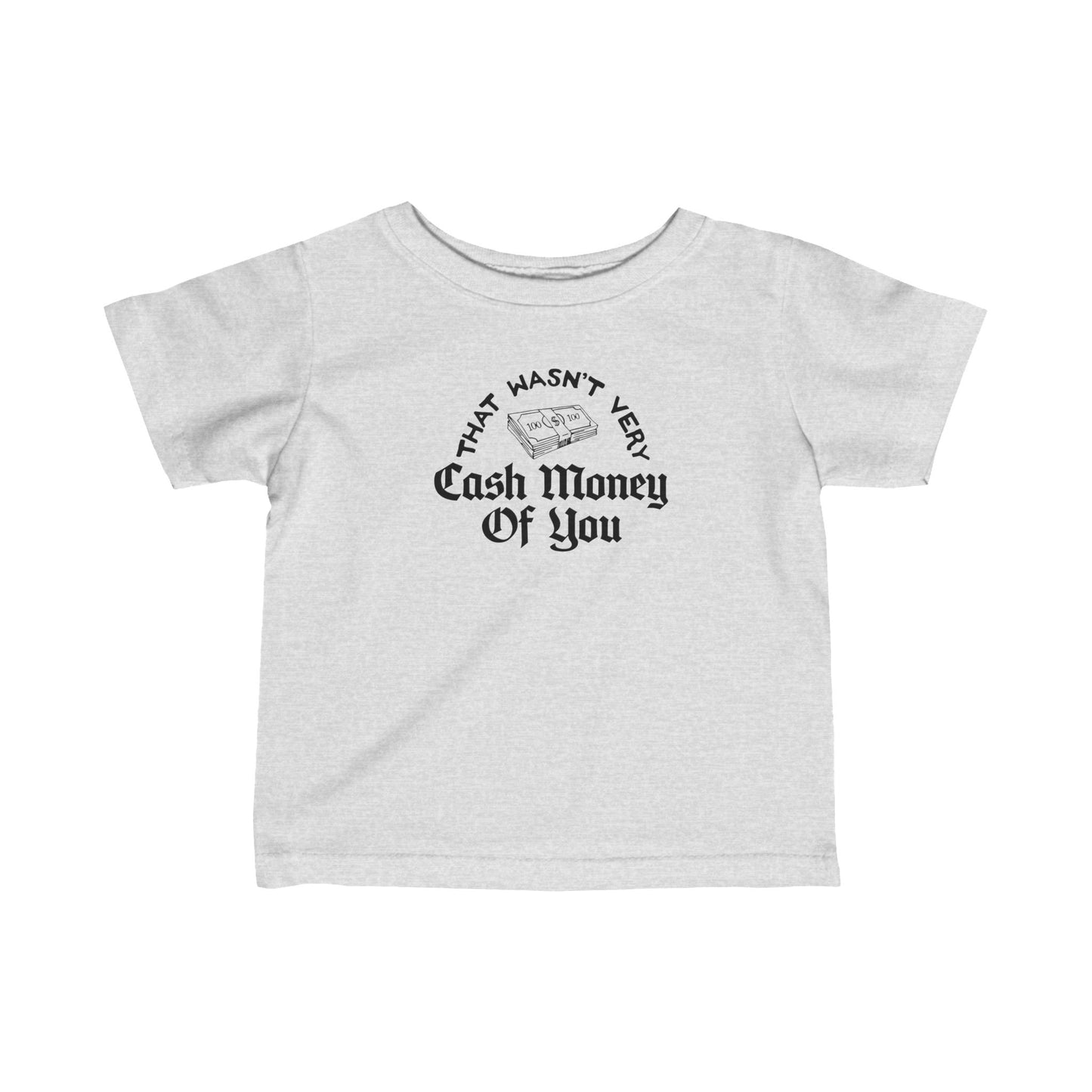 Cash Money | Baby Tee