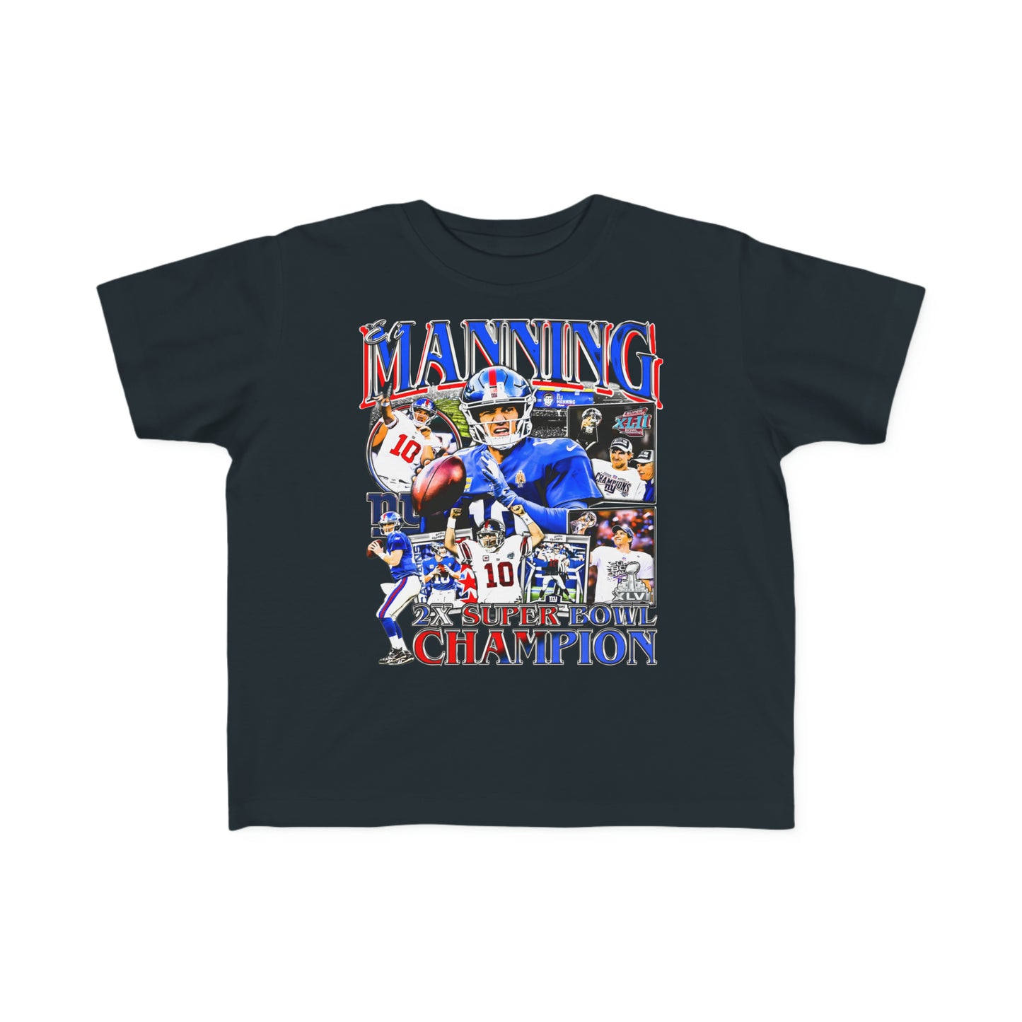 Eli Manning | 2X Super Bowl Champ | Toddler Tee