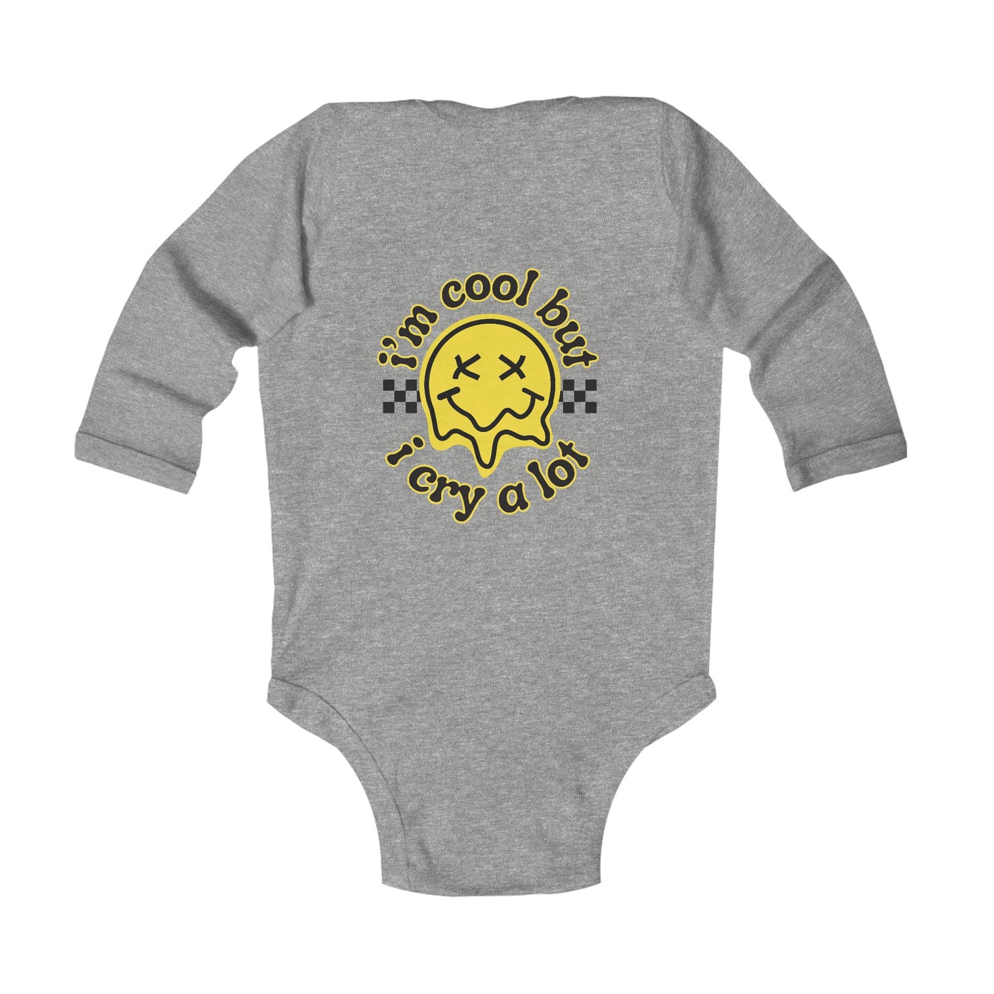 I'm Cool but I Cry a Lot | Infant Long Sleeve Bodysuit