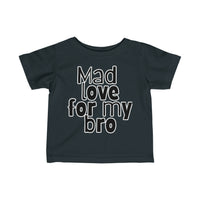 Mad Love 4 My Bro | Baby Tee