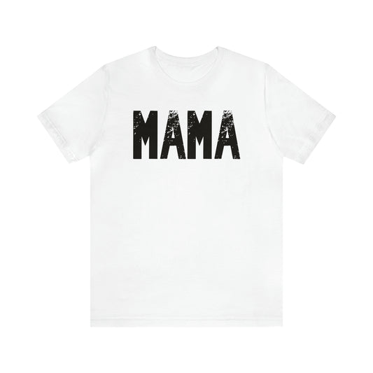 Distressed Mama | Unisex Fit Jersey Short Sleeve Tee