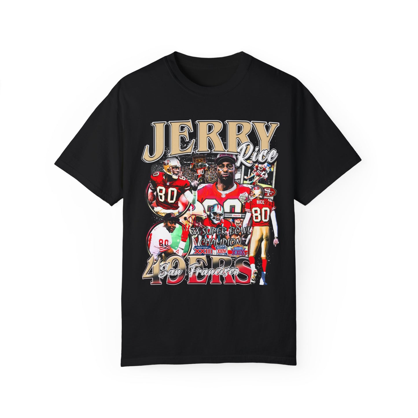 Jerry Rice | 3X Super Bowl Champ | Unisex Garment-Dyed T-shirt