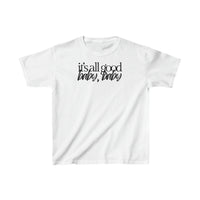 It's All Good | Youth Tee