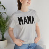 Distressed Mama | Unisex Fit Jersey Short Sleeve Tee