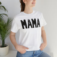 Distressed Mama | Unisex Fit Jersey Short Sleeve Tee