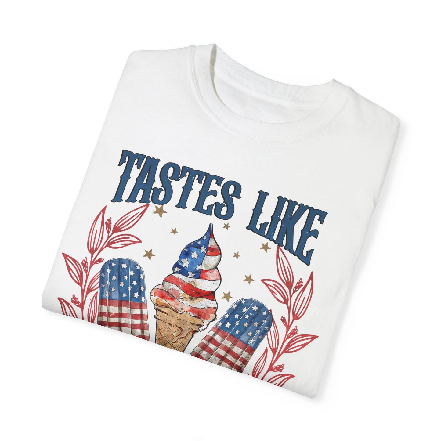 Taste Like Freedom | Unisex Garment-Dyed T-shirt