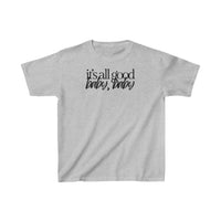 It's All Good | Youth Tee