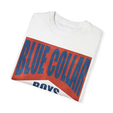 Blue Collar Boys | Unisex Garment-Dyed T-shirt