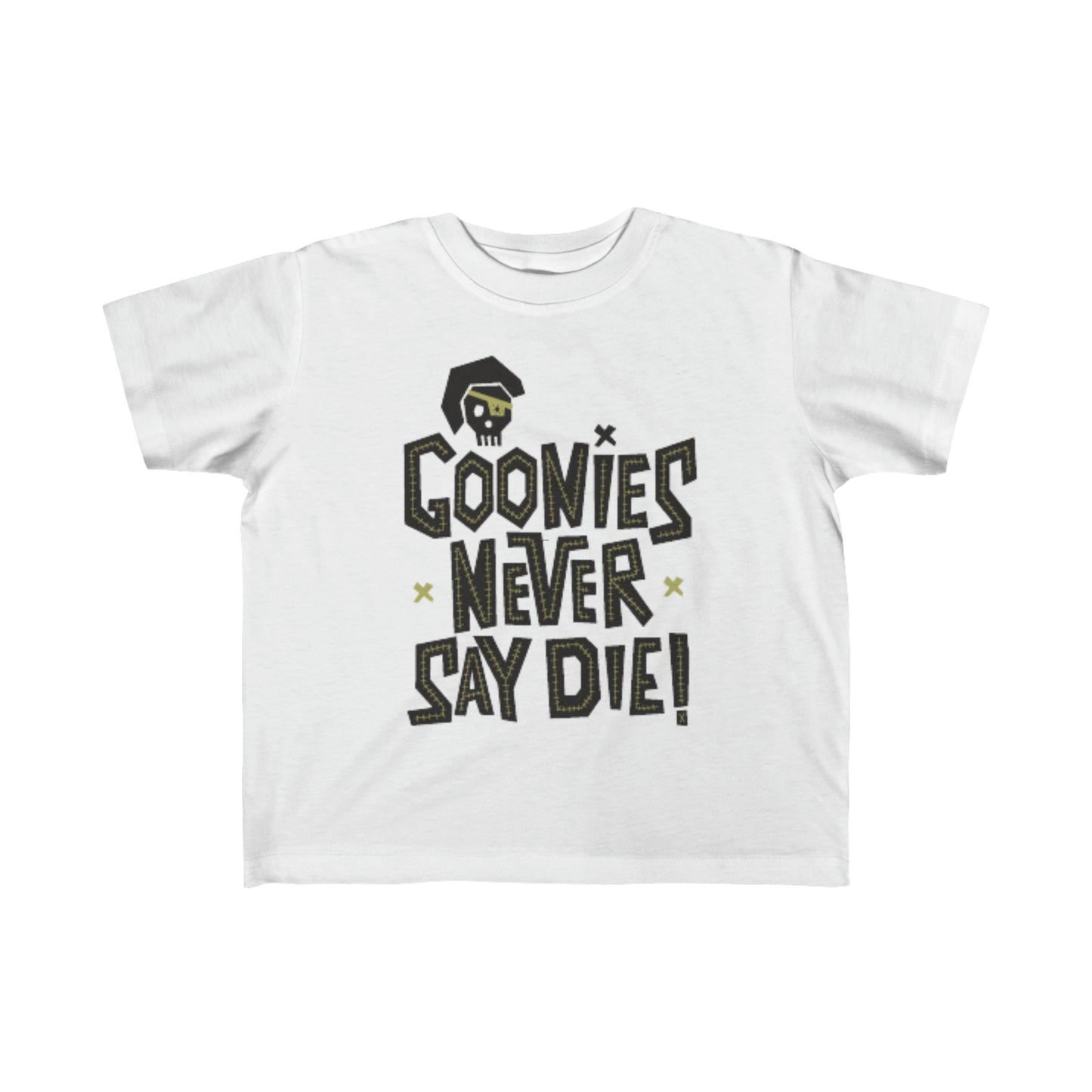 Never Say Die | Toddler Tee