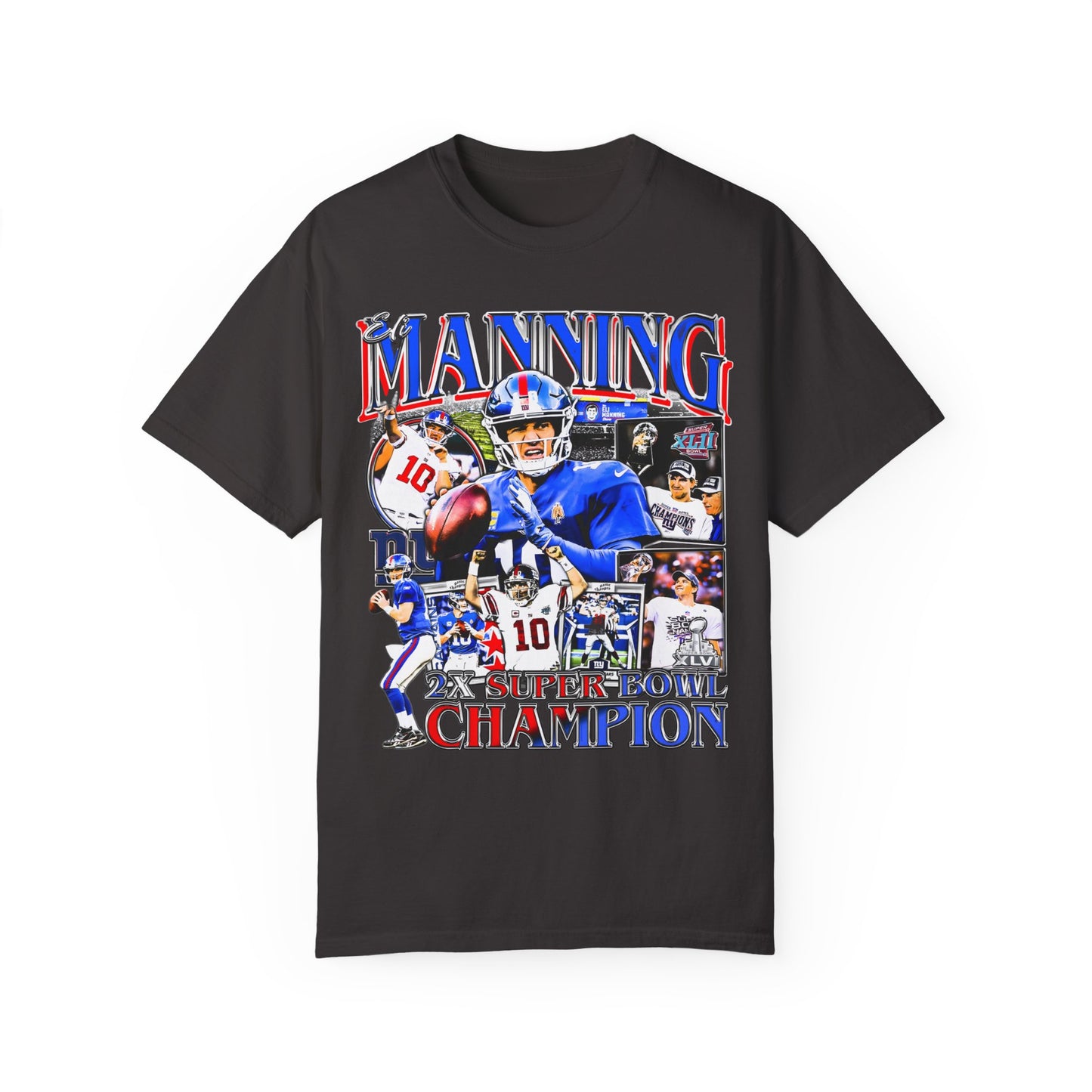 Eli Manning | 2X Super Bowl Champ | Unisex Garment-Dyed T-shirt