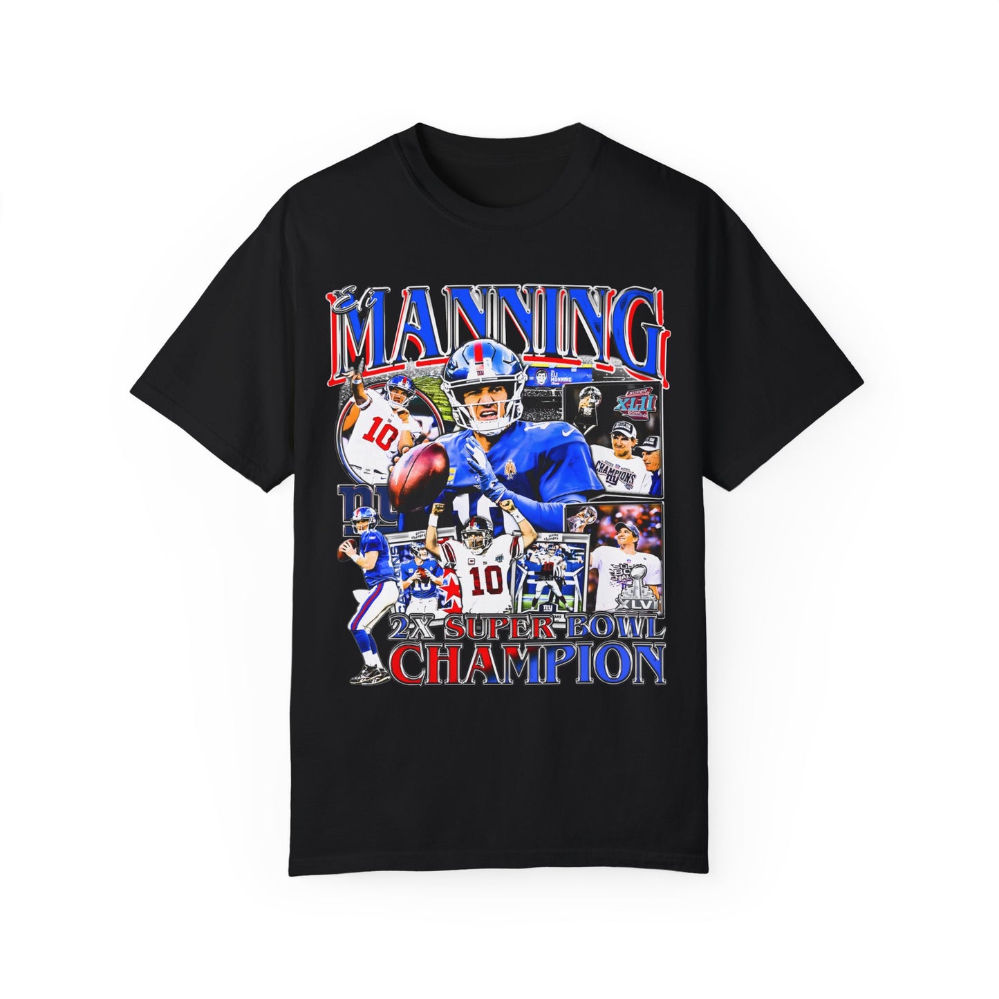 Eli Manning | 2X Super Bowl Champ | Unisex Garment-Dyed T-shirt