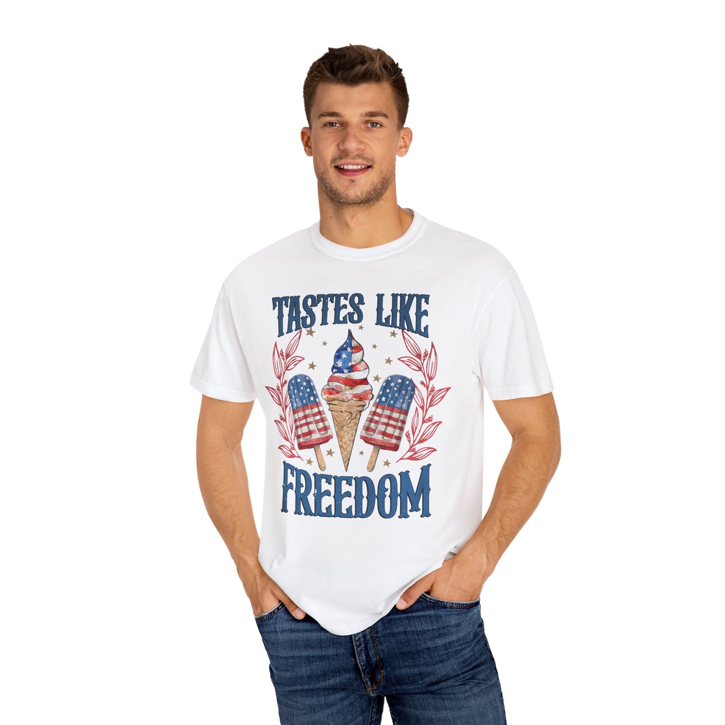 Taste Like Freedom | Unisex Garment-Dyed T-shirt