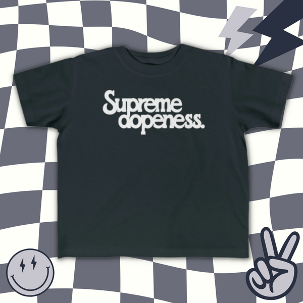 Supreme Dopeness | Baby Tee