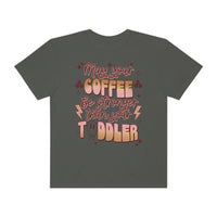 Strong Coffee | Unisex Garment-Dyed T-shirt