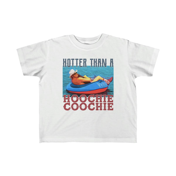 Hoochie Coochie | Toddler Tee
