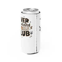 Overstimulated Mom's Club | Slim Koozie